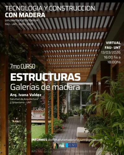 7° CURSO: ESTRUCTURAS | GALERÍAS DE MADERA