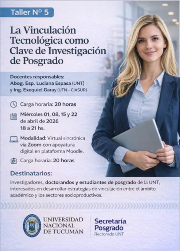 La Vinculación Tecnológica como clave de Investigación de Posgrado