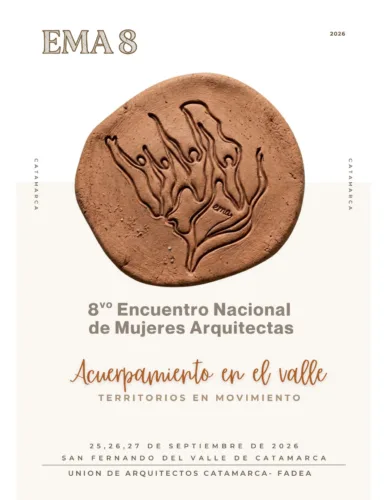 8° Encuentro Nacional de Mujeres Arquitectas – Acuerpamiento en el Valle «Territorios en Movimiento»